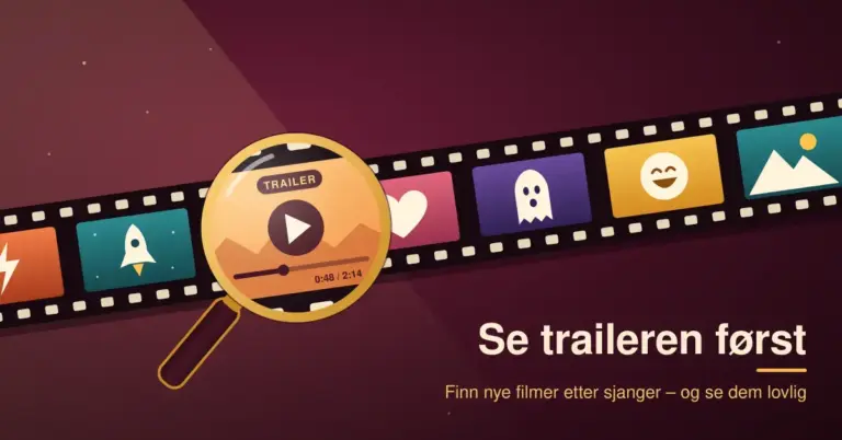 Illustrasjon av en skrå filmstripe med bilderuter for ulike sjangre – action, science fiction, romantikk, skrekk, komedie og eventyr – der et forstørrelsesglass viser en trailer som spilles av, ved siden av teksten «Se traileren først» og «Finn nye filmer etter sjanger – og se dem lovlig».